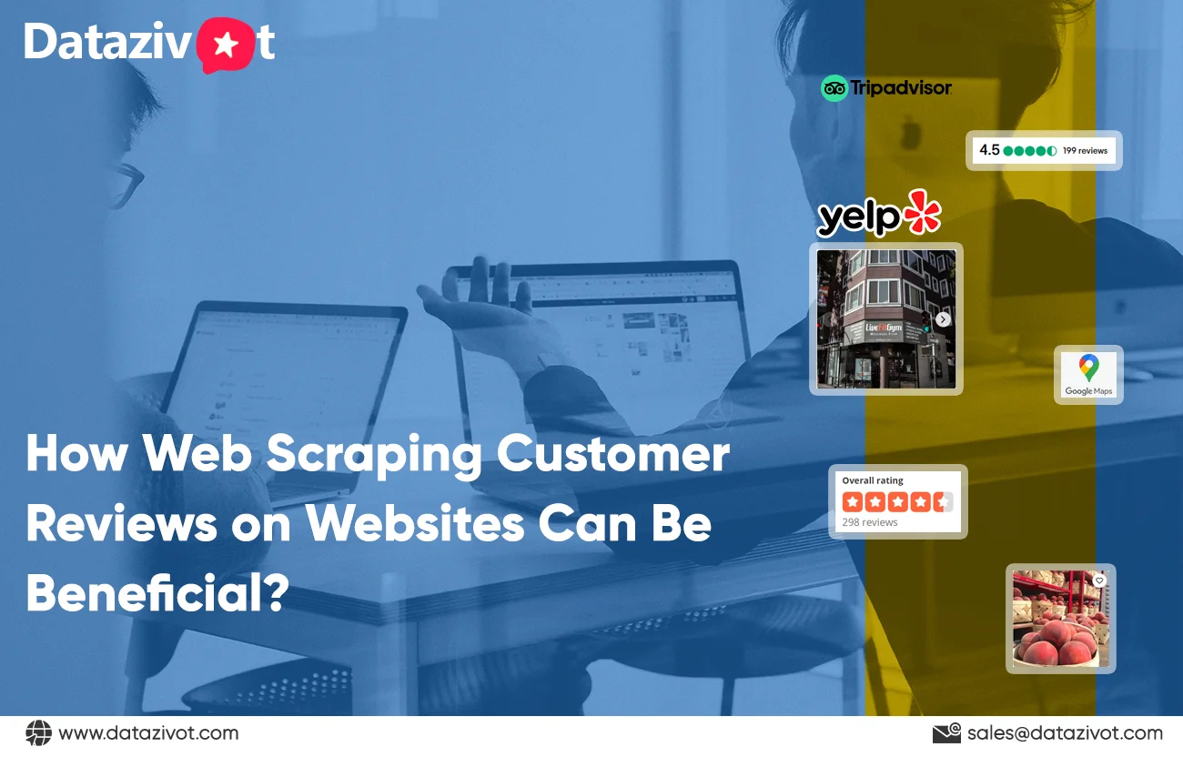 How-Web-Scraping-Customer-Reviews-on-Websites-Can-Be-Beneficial.web